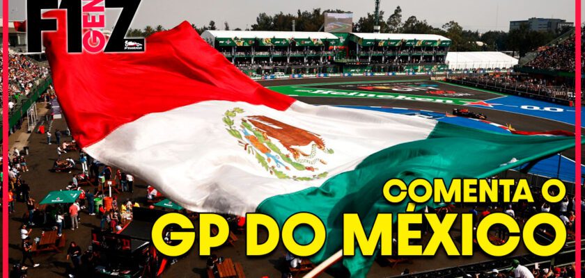 Ao vivo: F1 Gen Z, a nova geração da F1 comenta o GP do México