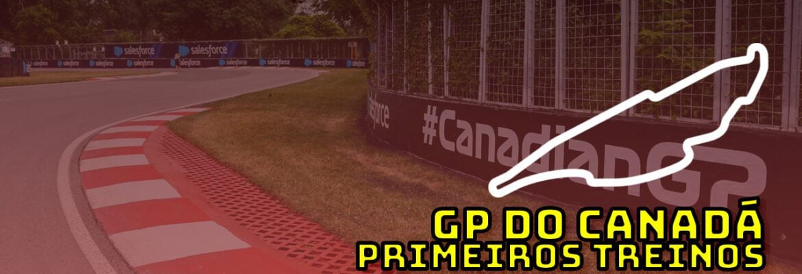 F1 AO VIVO: os primeiros treinos para o GP do Canadá no Parque