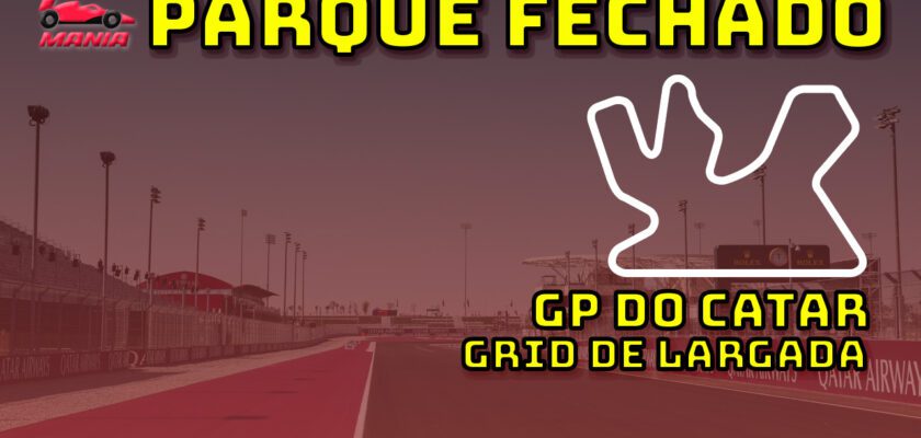 F1 Ao Vivo: Grid de largada do GP do Catar no Parque Fechado F1Mania.net