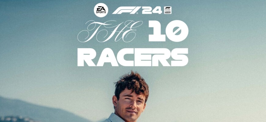 EA SPORTS Lança F1 24 com ‘The 10 Racers’ e celebridades da F1 e dos games