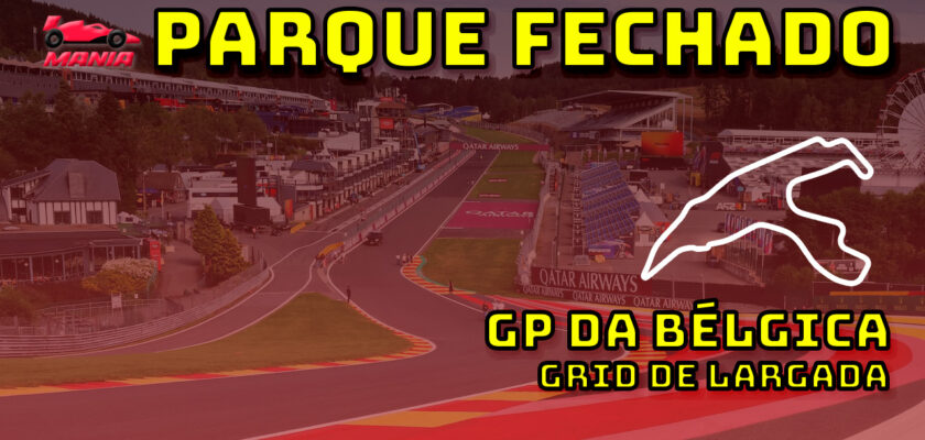 F1 Ao Vivo: Grid de largada do GP da Bélgica no Parque Fechado F1Mania