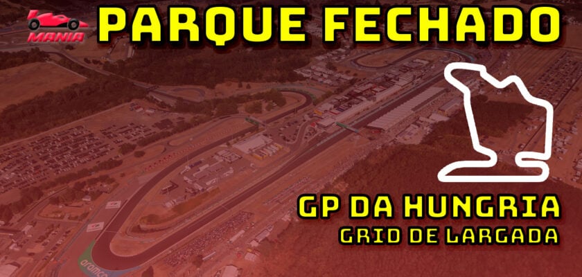 F1 Ao Vivo: Grid de largada do GP da Hungria no Parque Fechado F1Mania