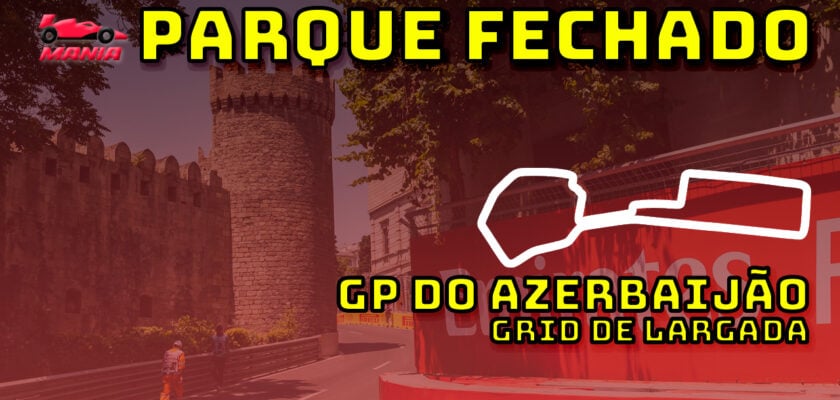 F1 Ao Vivo: Grid de largada do GP do Azerbaijão no Parque Fechado F1Mania