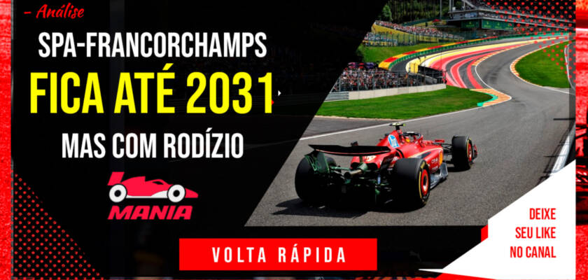 Volta Rápida: Spa fica na F1 até 2031, planos de Bortoleto e mais